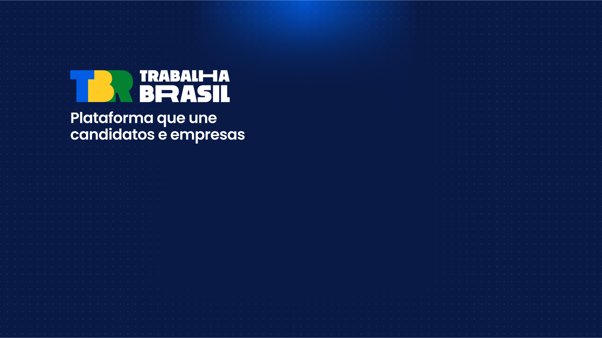 Trabalhe conosco Trabalha Brasil Trabalhe conosco Trabalha Brasil