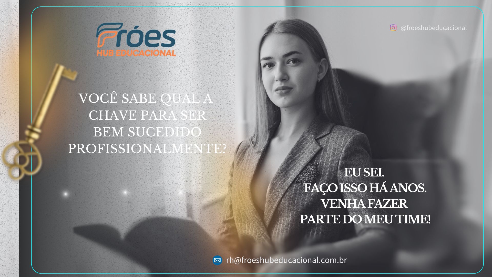 Trabalhe conosco FRÓES HUB EDUCACIONAL